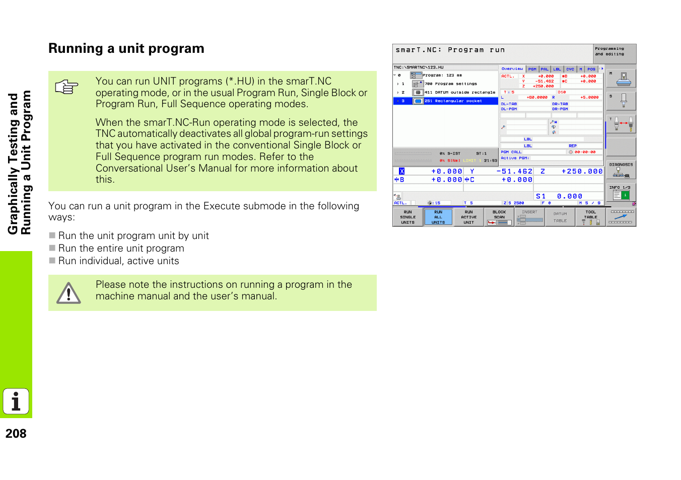 Running a unit program | HEIDENHAIN iTNC 530 (340 49x-05) Pilot User Manual | Page 208 / 213