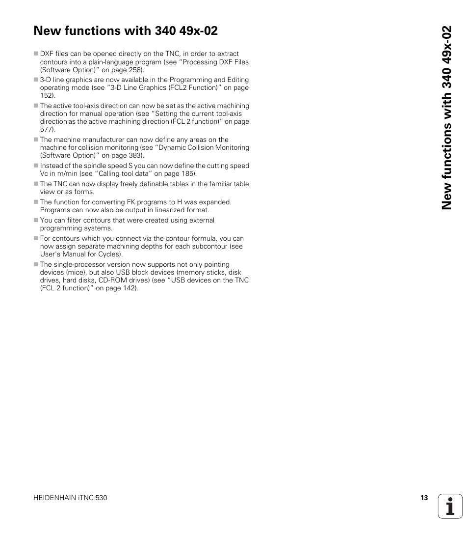 New functions with 340 49x-02 | HEIDENHAIN iTNC 530 (340 49x-06) User Manual | Page 13 / 713