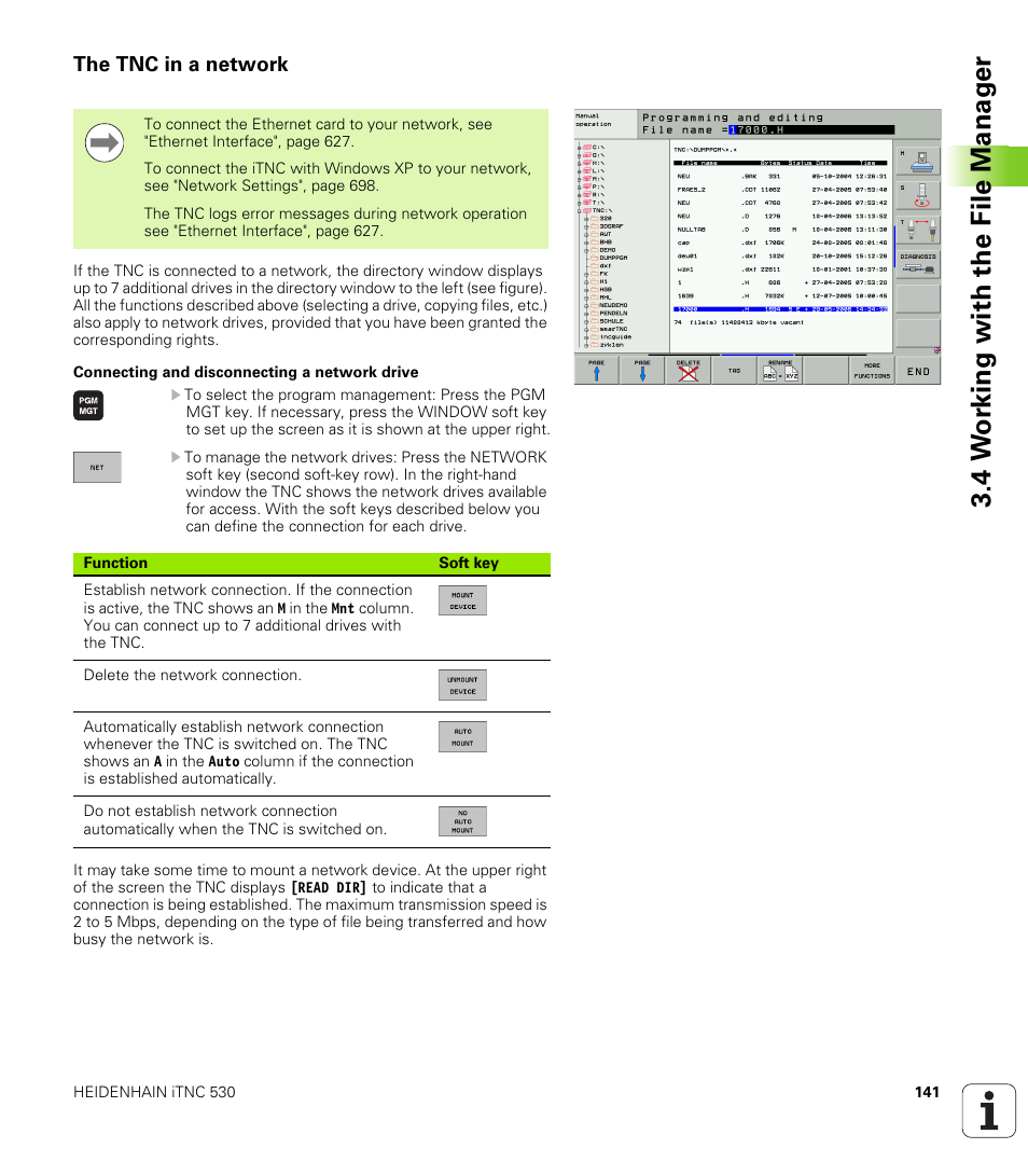 The tnc in a network, 4 w o rk ing with the file manag e r | HEIDENHAIN iTNC 530 (340 49x-06) User Manual | Page 141 / 713