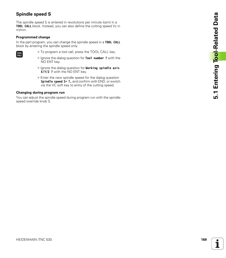 Spindle speed s, 1 ent e ri ng t o ol-relat ed d a ta | HEIDENHAIN iTNC 530 (340 49x-06) User Manual | Page 169 / 713