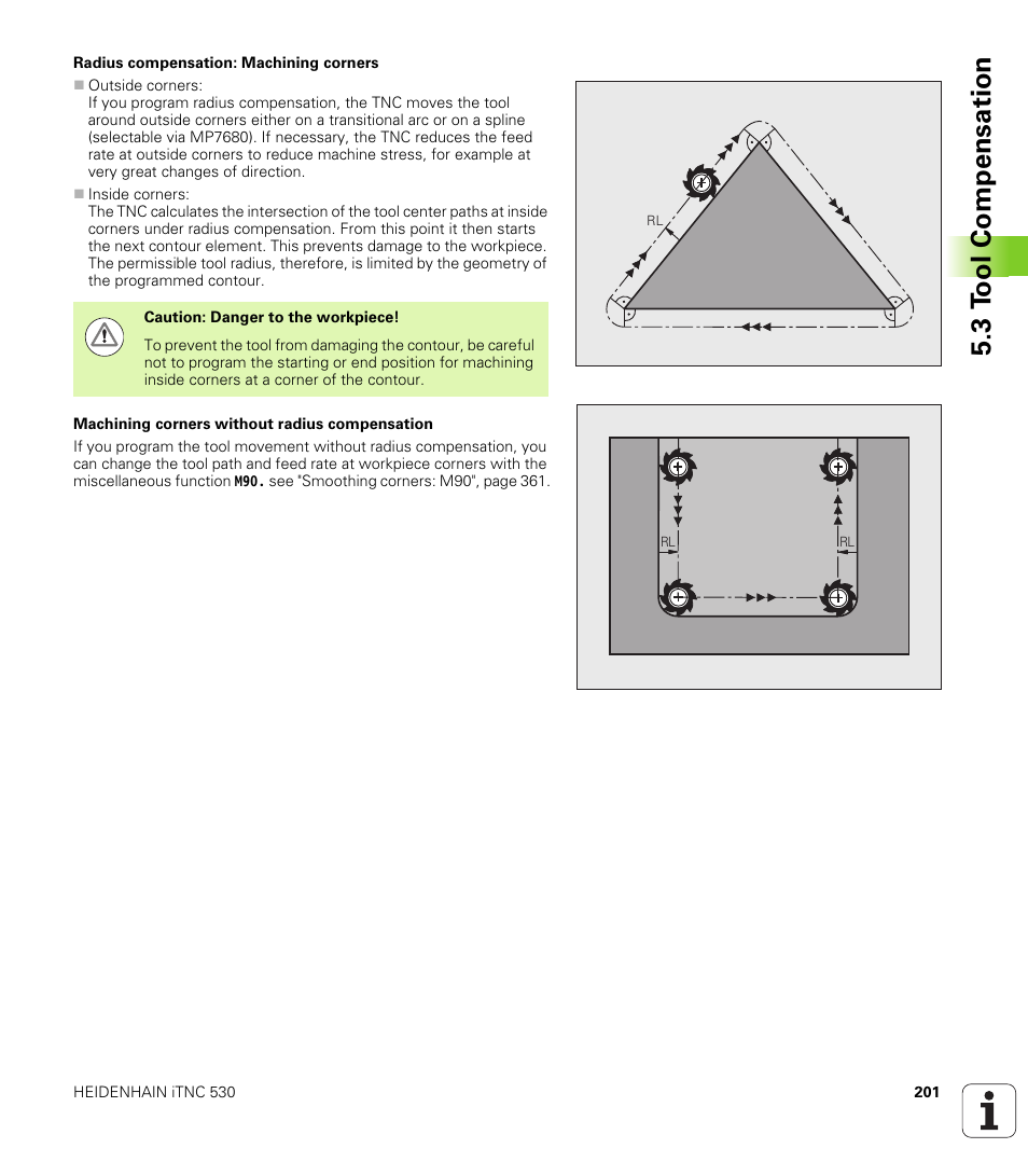 3 t ool compensation | HEIDENHAIN iTNC 530 (340 49x-06) User Manual | Page 201 / 713