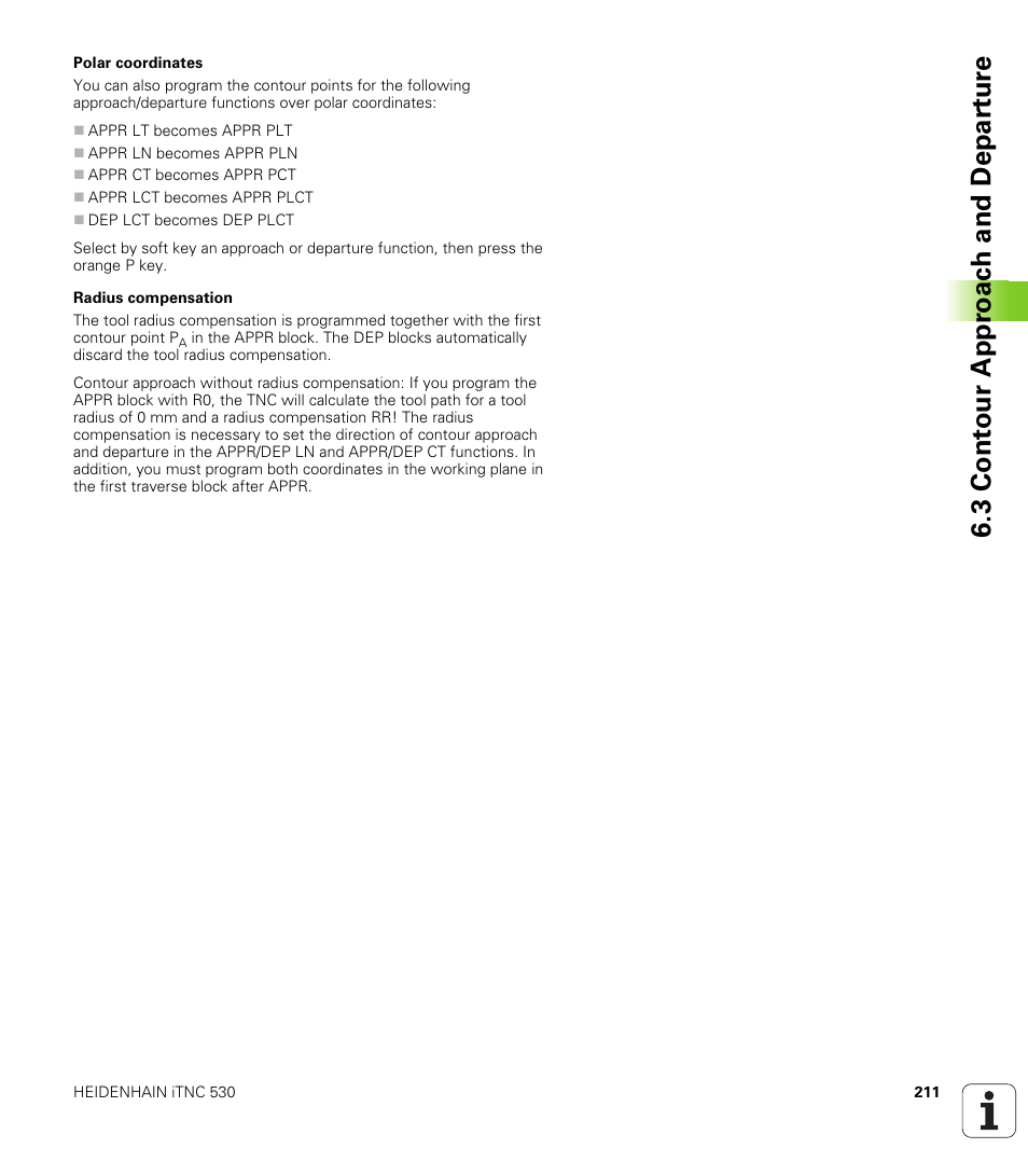 3 cont our appr oac h and depar tur e | HEIDENHAIN iTNC 530 (340 49x-06) User Manual | Page 211 / 713