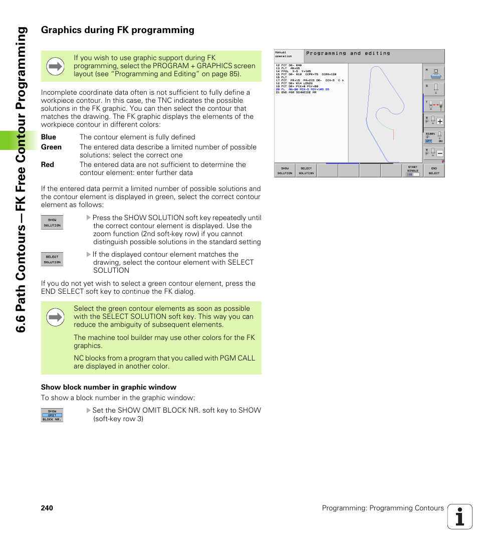 Graphics during fk programming | HEIDENHAIN iTNC 530 (340 49x-06) User Manual | Page 240 / 713