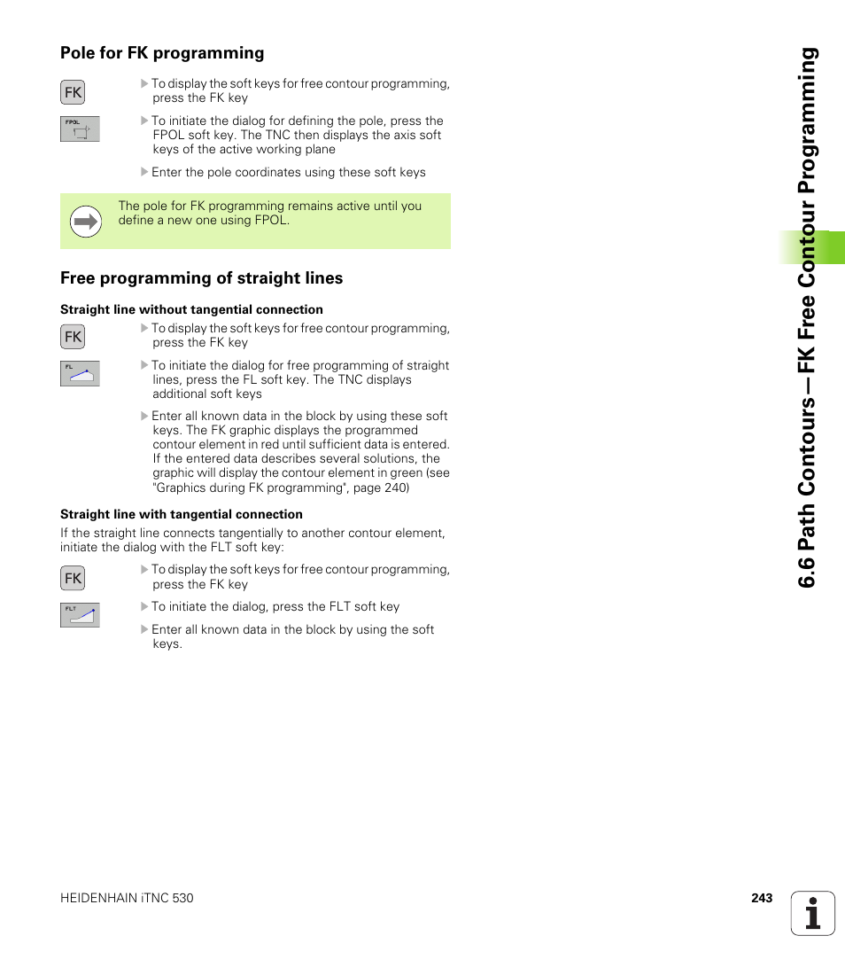 Pole for fk programming, Free programming of straight lines | HEIDENHAIN iTNC 530 (340 49x-06) User Manual | Page 243 / 713