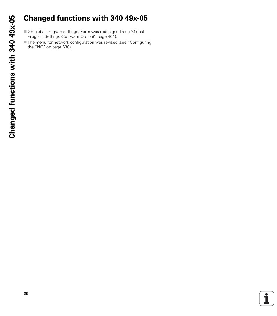Changed functions with 340 49x-05 | HEIDENHAIN iTNC 530 (340 49x-06) User Manual | Page 26 / 713