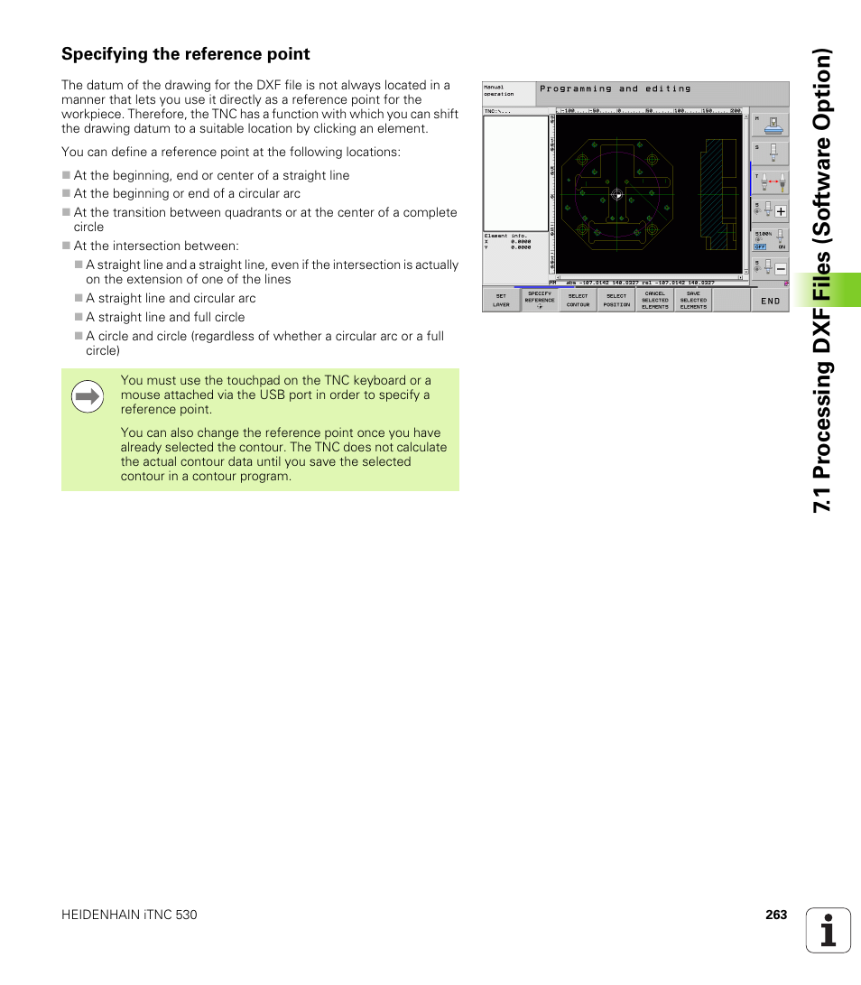 Specifying the reference point, 1 pr ocessing dxf files (sof tw ar e option) | HEIDENHAIN iTNC 530 (340 49x-06) User Manual | Page 263 / 713