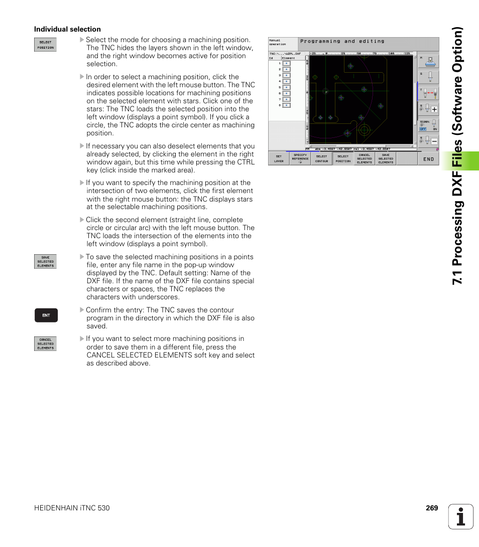 1 pr ocessing dxf files (sof tw ar e option) | HEIDENHAIN iTNC 530 (340 49x-06) User Manual | Page 269 / 713