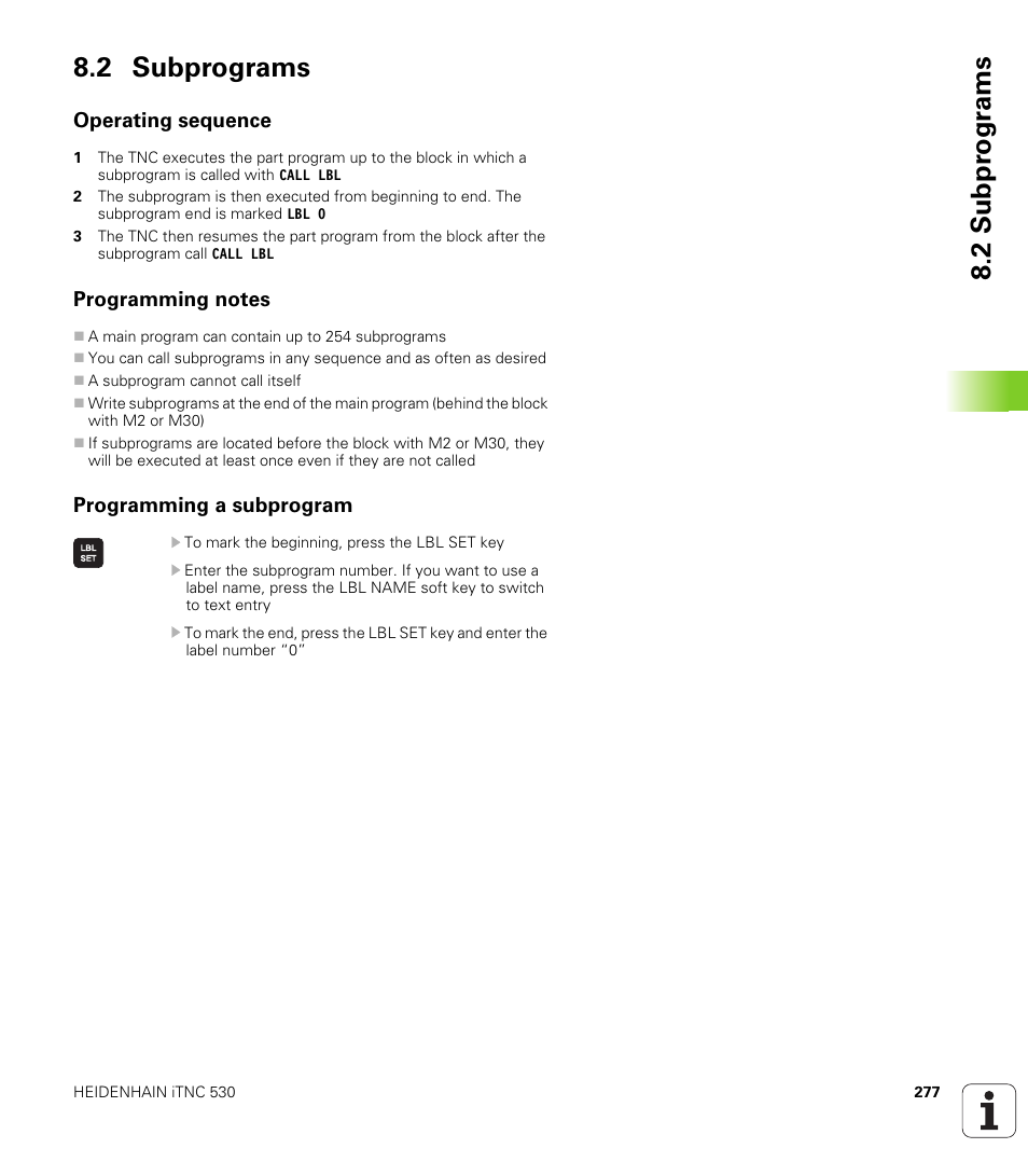 2 subprograms, Operating sequence, Programming notes | Programming a subprogram, 2 subpr ogr a ms 8.2 subprograms | HEIDENHAIN iTNC 530 (340 49x-06) User Manual | Page 277 / 713