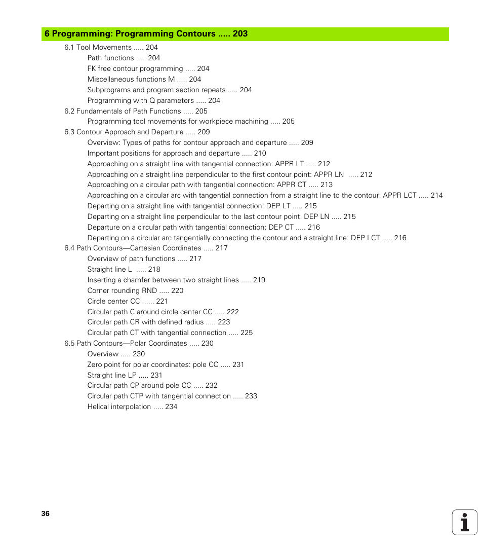 6 programming: programming contours, Programming: programming contours | HEIDENHAIN iTNC 530 (340 49x-06) User Manual | Page 36 / 713