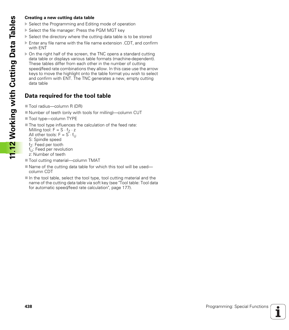 Data required for the tool table, 12 w o rk ing with cut ting d a ta t a bles | HEIDENHAIN iTNC 530 (340 49x-06) User Manual | Page 438 / 713