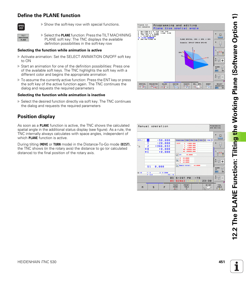 Define the plane function, Position display | HEIDENHAIN iTNC 530 (340 49x-06) User Manual | Page 451 / 713