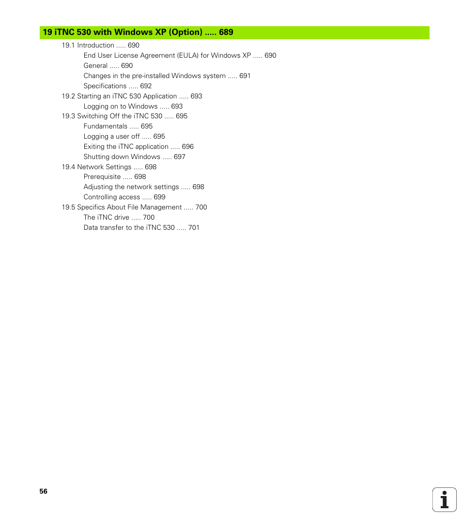 19 itnc 530 with windows xp (option), Itnc 530 with windows xp (option) | HEIDENHAIN iTNC 530 (340 49x-06) User Manual | Page 56 / 713