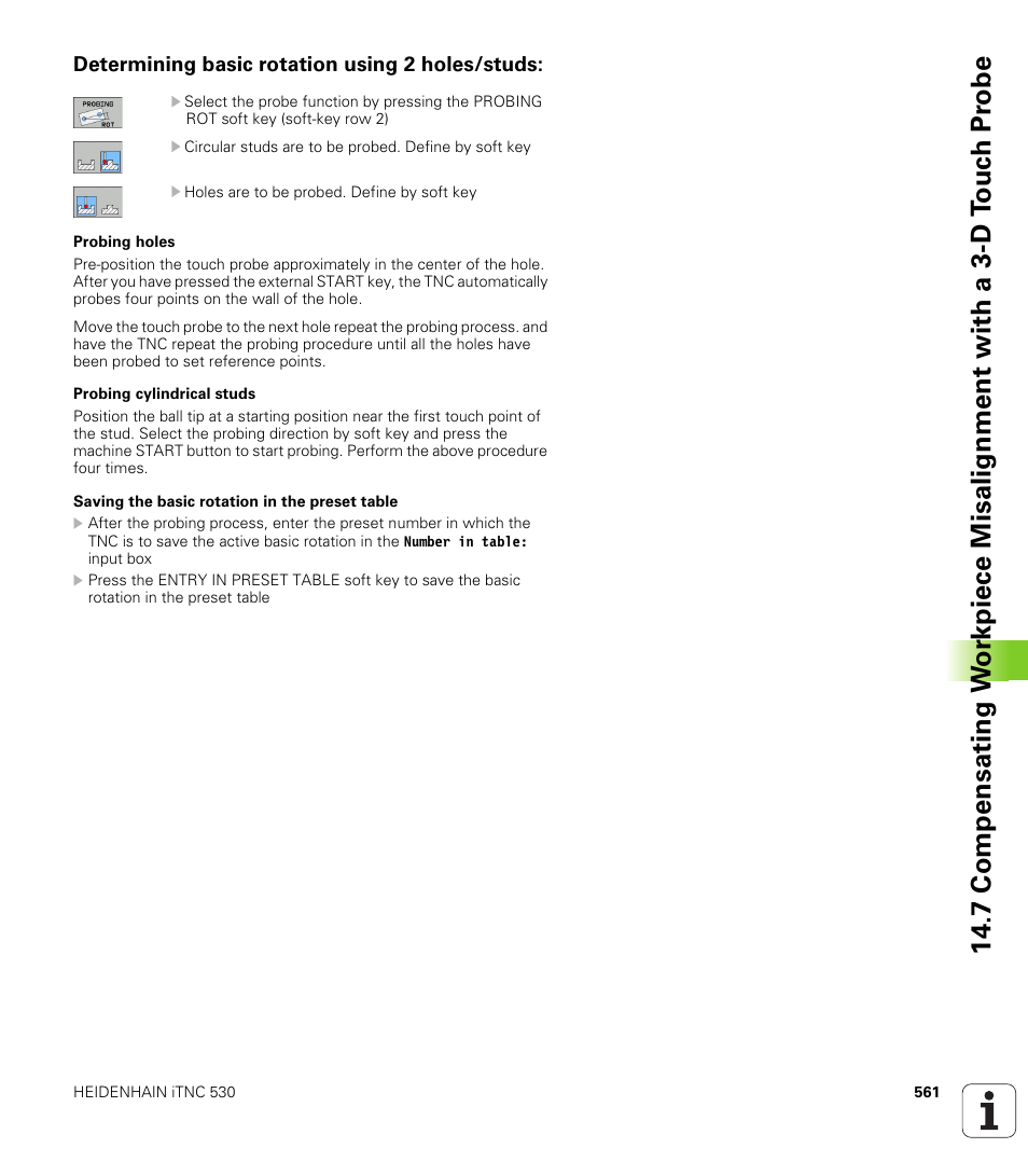 Determining basic rotation using 2 holes/studs | HEIDENHAIN iTNC 530 (340 49x-06) User Manual | Page 561 / 713