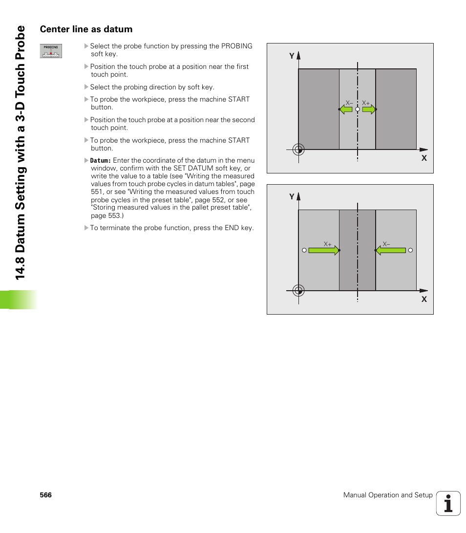 Center line as datum, 8 d a tu m set ting with a 3-d t o uc h pr obe | HEIDENHAIN iTNC 530 (340 49x-06) User Manual | Page 566 / 713