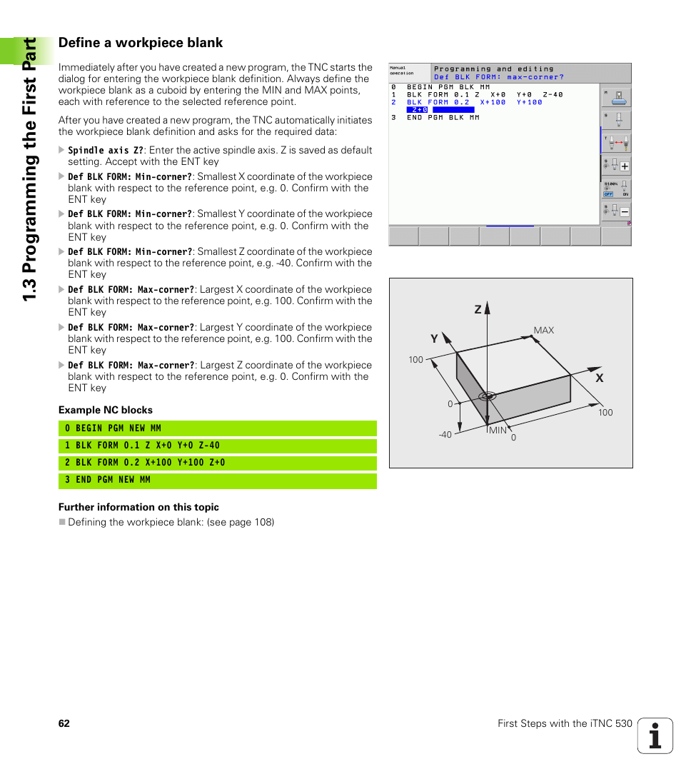Define a workpiece blank, 3 pr ogr amming the first p a rt | HEIDENHAIN iTNC 530 (340 49x-06) User Manual | Page 62 / 713