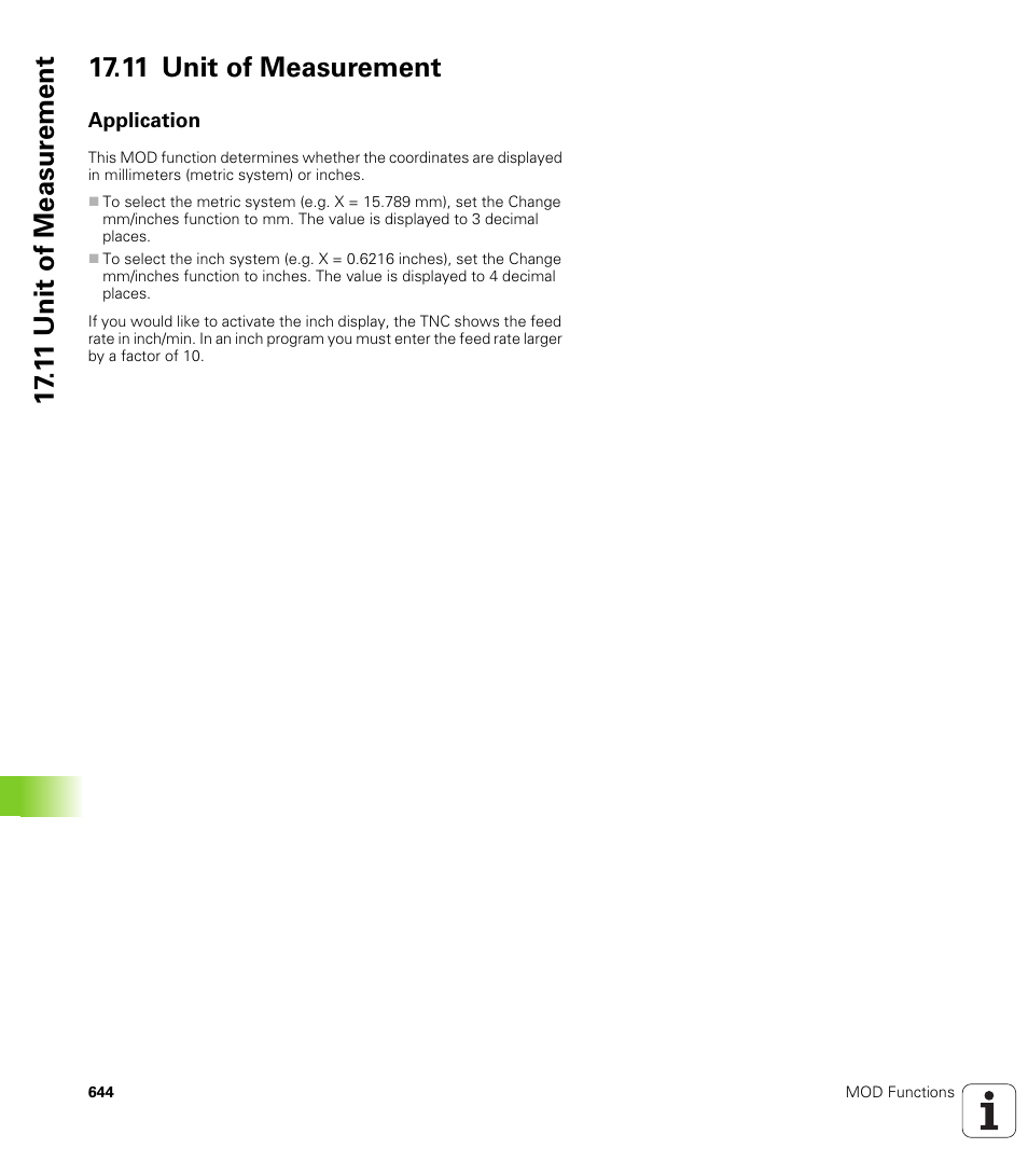 11 unit of measurement, Application | HEIDENHAIN iTNC 530 (340 49x-06) User Manual | Page 644 / 713