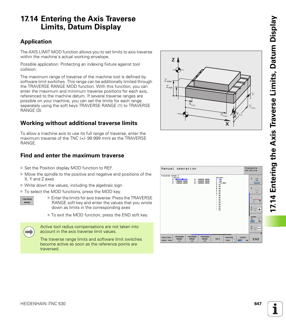 Application, Working without additional traverse limits, Find and enter the maximum traverse | HEIDENHAIN iTNC 530 (340 49x-06) User Manual | Page 647 / 713