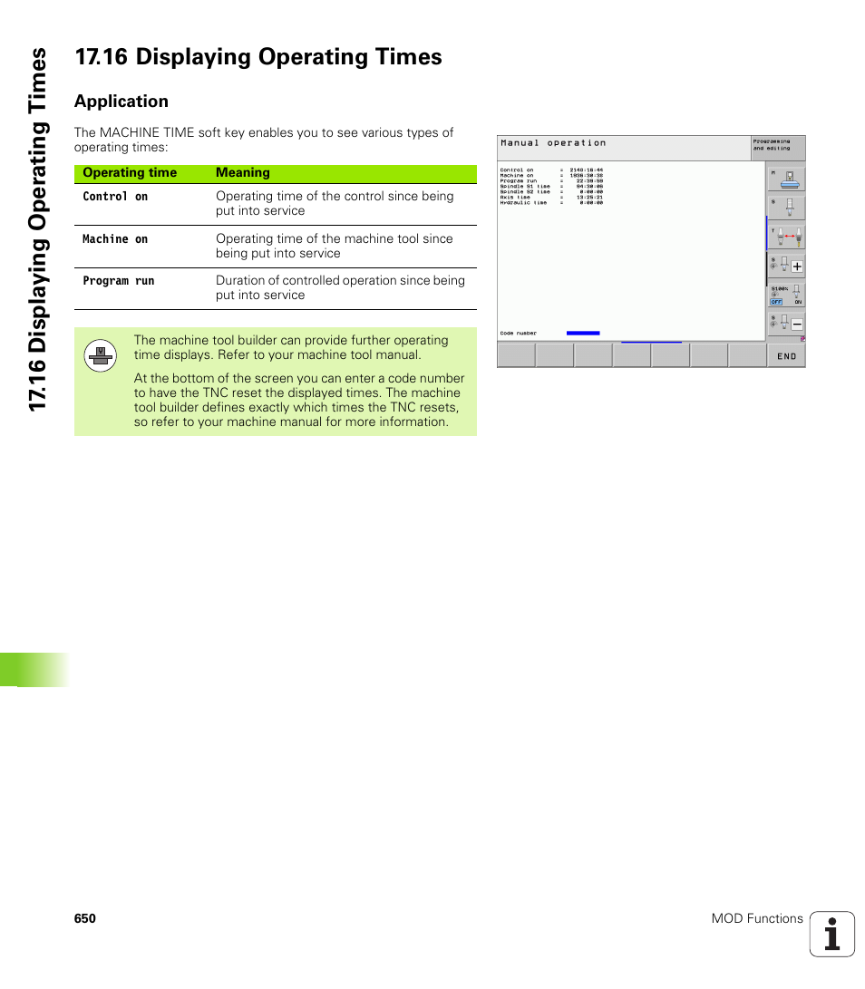 16 displaying operating times, Application | HEIDENHAIN iTNC 530 (340 49x-06) User Manual | Page 650 / 713
