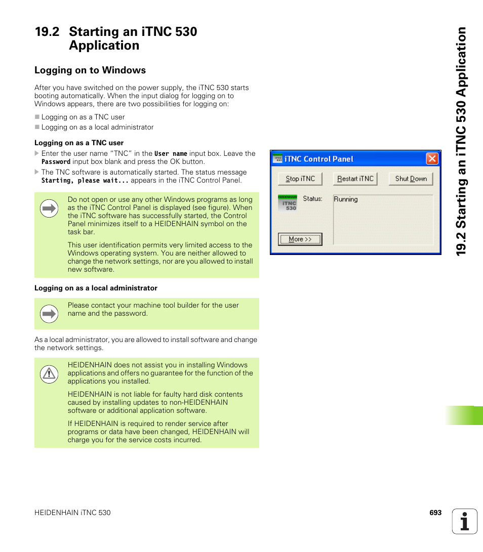 2 starting an itnc 530 application, Logging on to windows | HEIDENHAIN iTNC 530 (340 49x-06) User Manual | Page 693 / 713