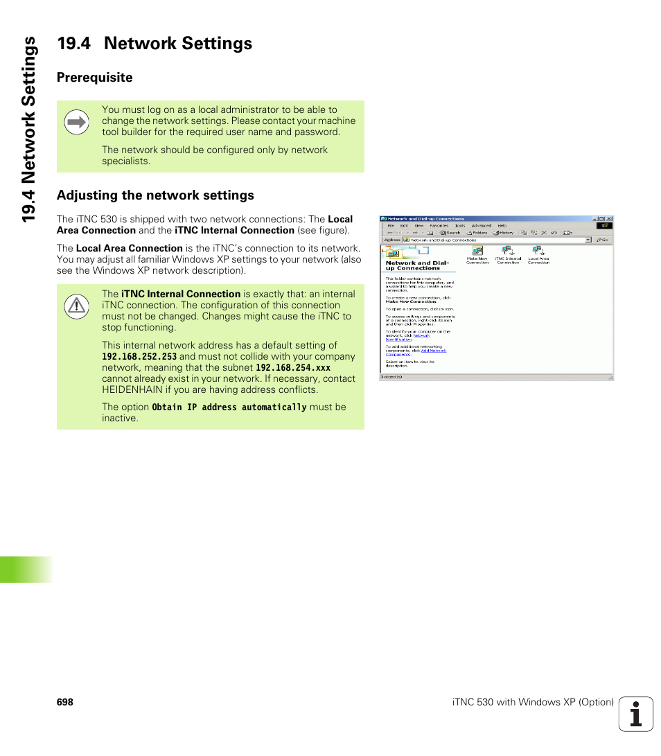 4 network settings, Prerequisite, Adjusting the network settings | HEIDENHAIN iTNC 530 (340 49x-06) User Manual | Page 698 / 713