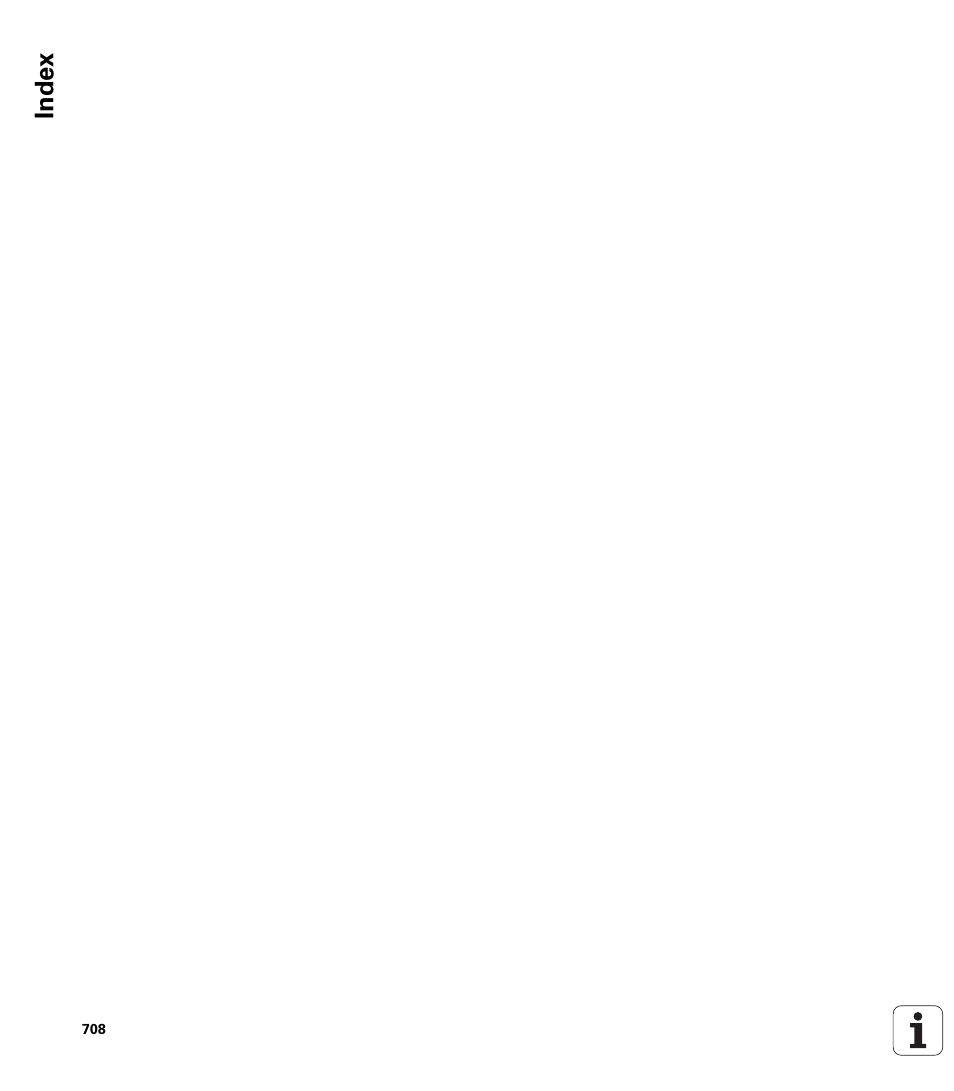 Index | HEIDENHAIN iTNC 530 (340 49x-06) User Manual | Page 708 / 713