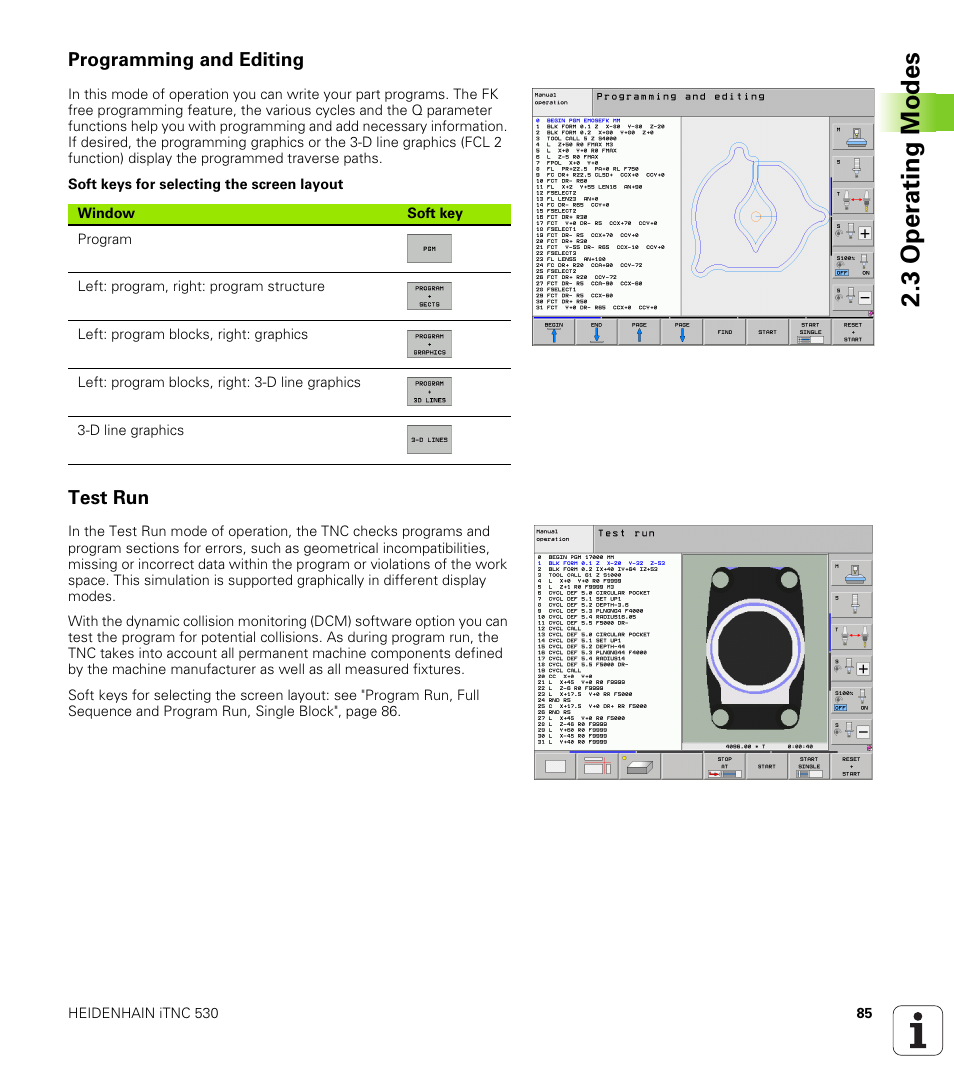 Programming and editing, Test run, 3 oper ating modes | HEIDENHAIN iTNC 530 (340 49x-06) User Manual | Page 85 / 713