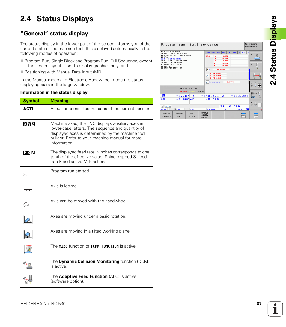 4 status displays, General” status display, 4 stat us displa ys 2.4 status displays | HEIDENHAIN iTNC 530 (340 49x-06) User Manual | Page 87 / 713