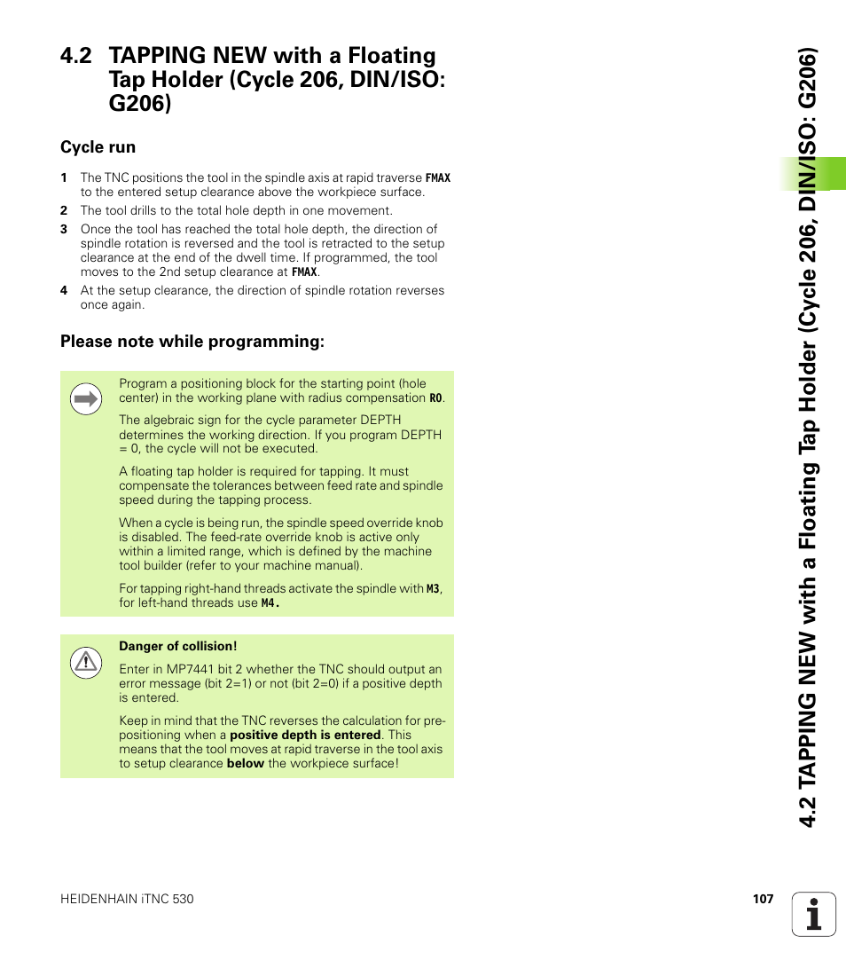 Cycle run, Please note while programming | HEIDENHAIN iTNC 530 (340 49x-06) Cycle programming User Manual | Page 107 / 513