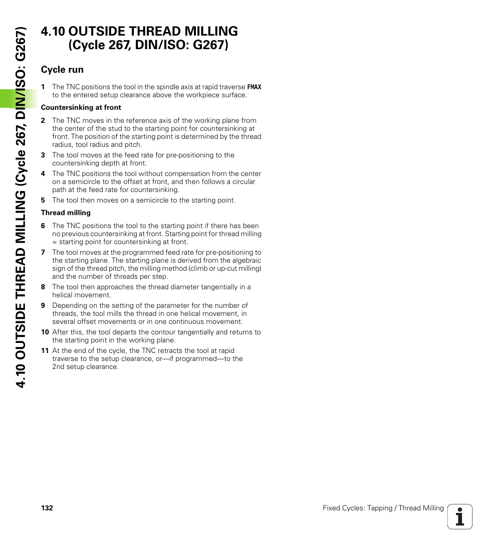 Cycle run | HEIDENHAIN iTNC 530 (340 49x-06) Cycle programming User Manual | Page 132 / 513
