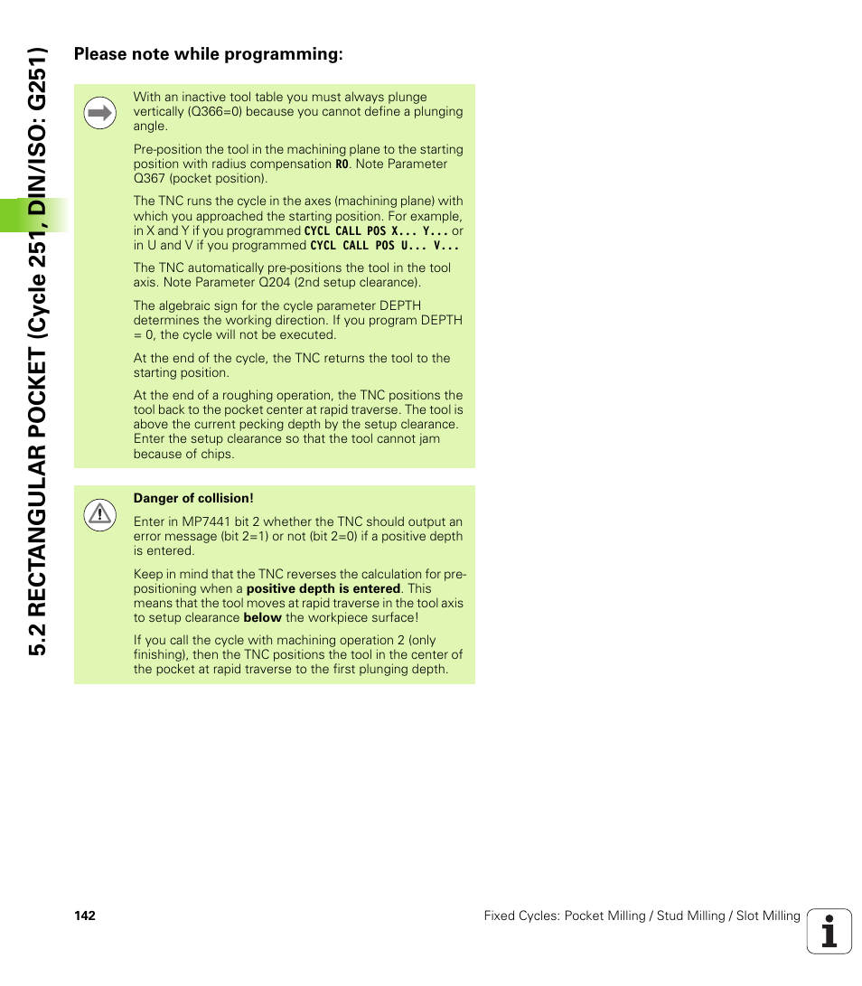 Please note while programming | HEIDENHAIN iTNC 530 (340 49x-06) Cycle programming User Manual | Page 142 / 513