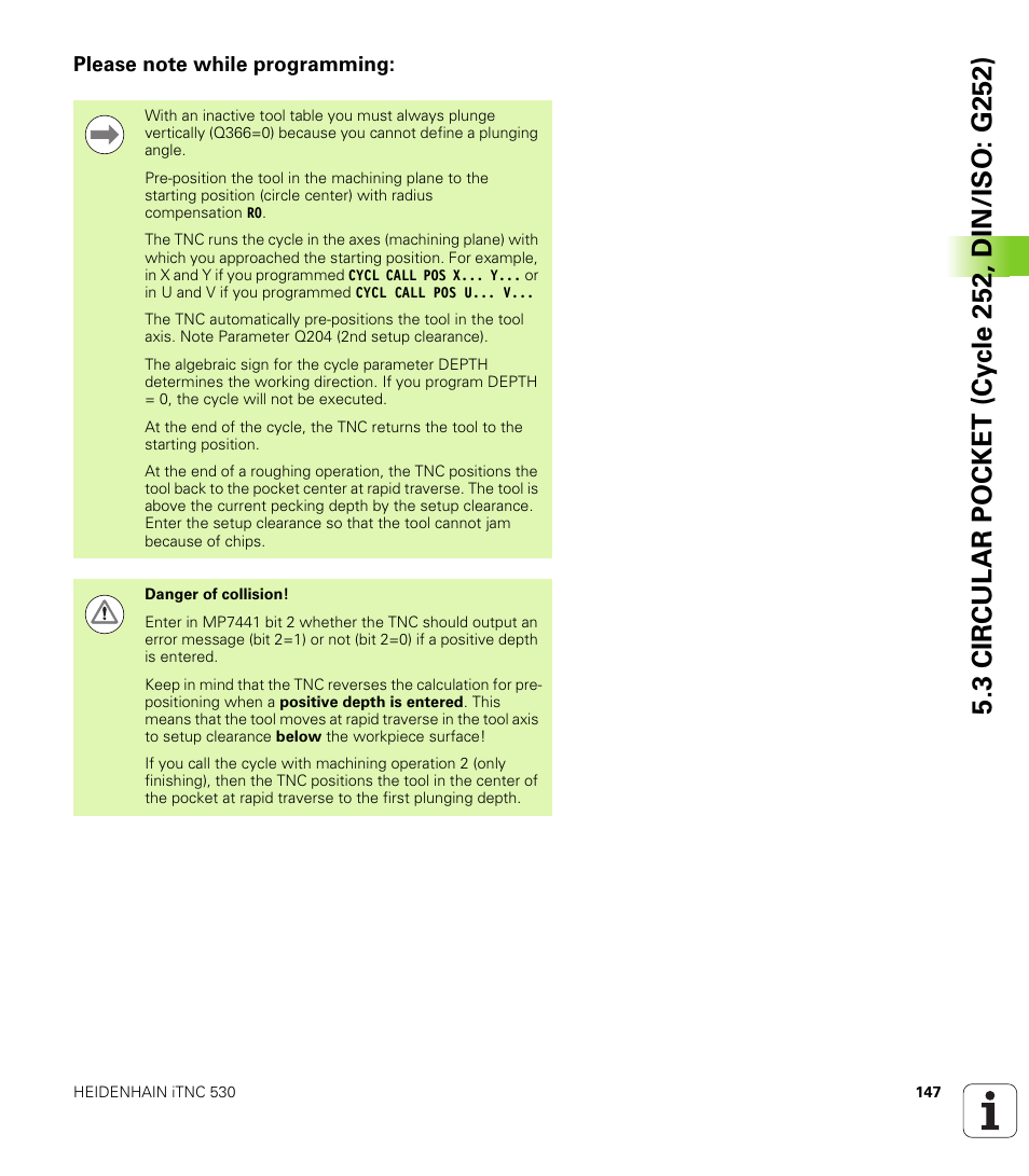 Please note while programming | HEIDENHAIN iTNC 530 (340 49x-06) Cycle programming User Manual | Page 147 / 513
