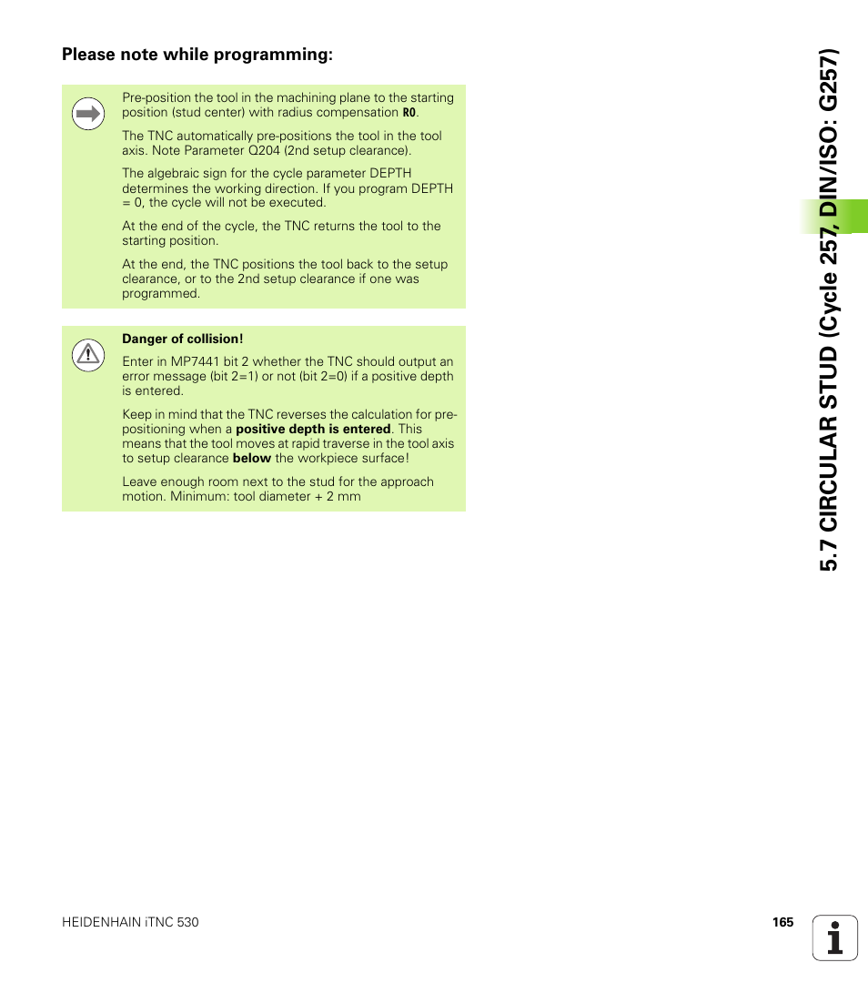 Please note while programming | HEIDENHAIN iTNC 530 (340 49x-06) Cycle programming User Manual | Page 165 / 513