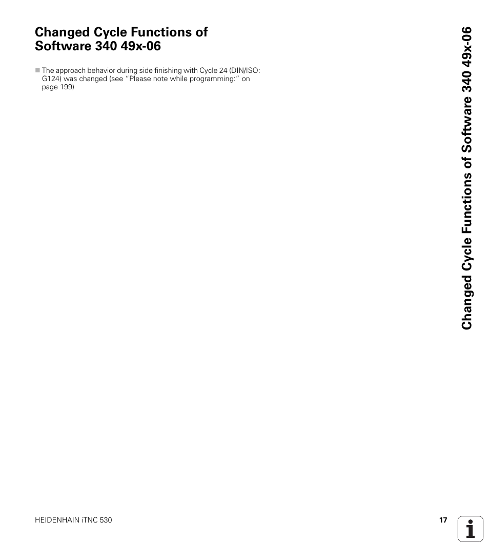 Changed cycle functions of software 340 49x-06 | HEIDENHAIN iTNC 530 (340 49x-06) Cycle programming User Manual | Page 17 / 513