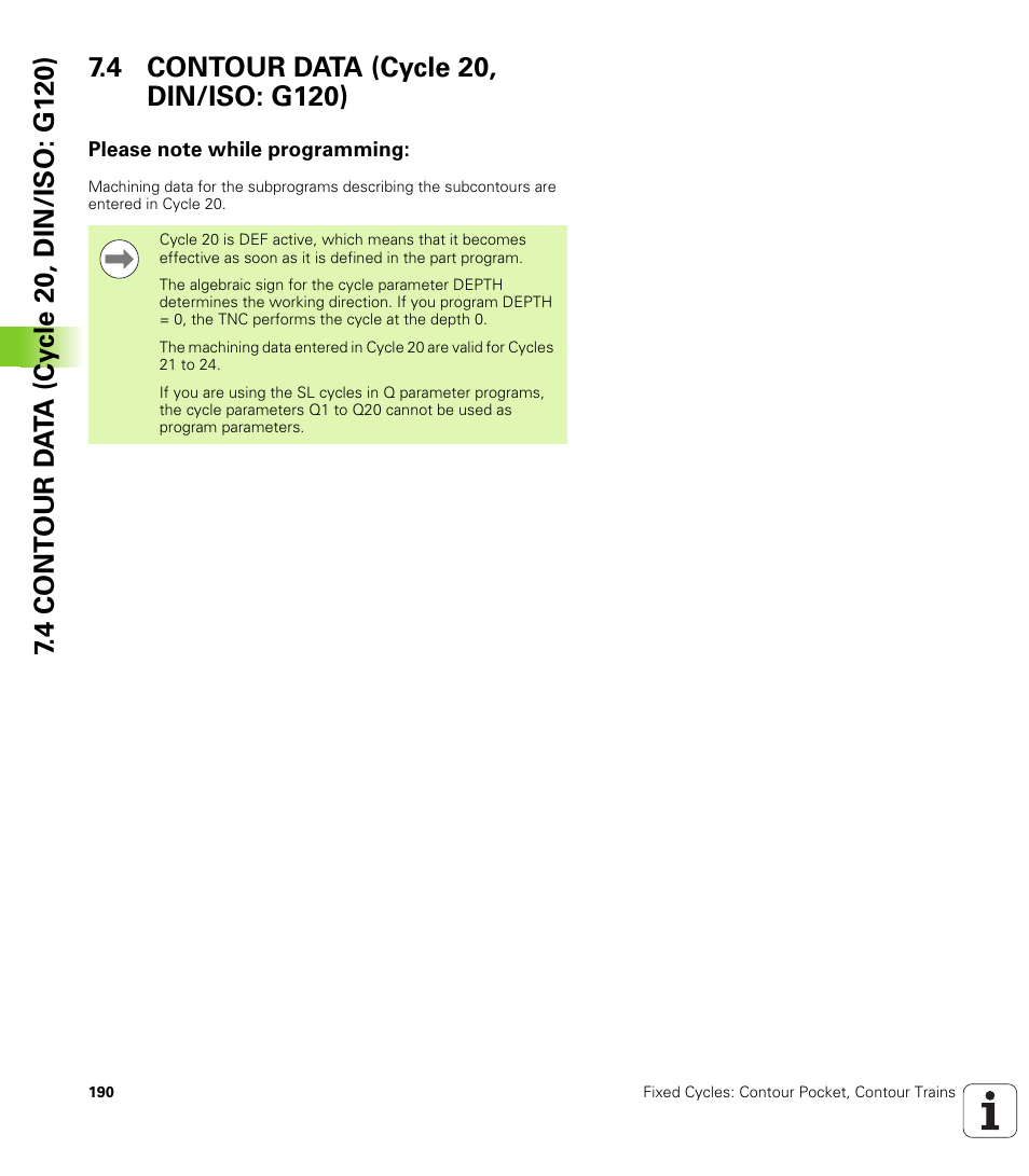 4 contour data (cycle 20, din/iso: g120), Please note while programming | HEIDENHAIN iTNC 530 (340 49x-06) Cycle programming User Manual | Page 190 / 513