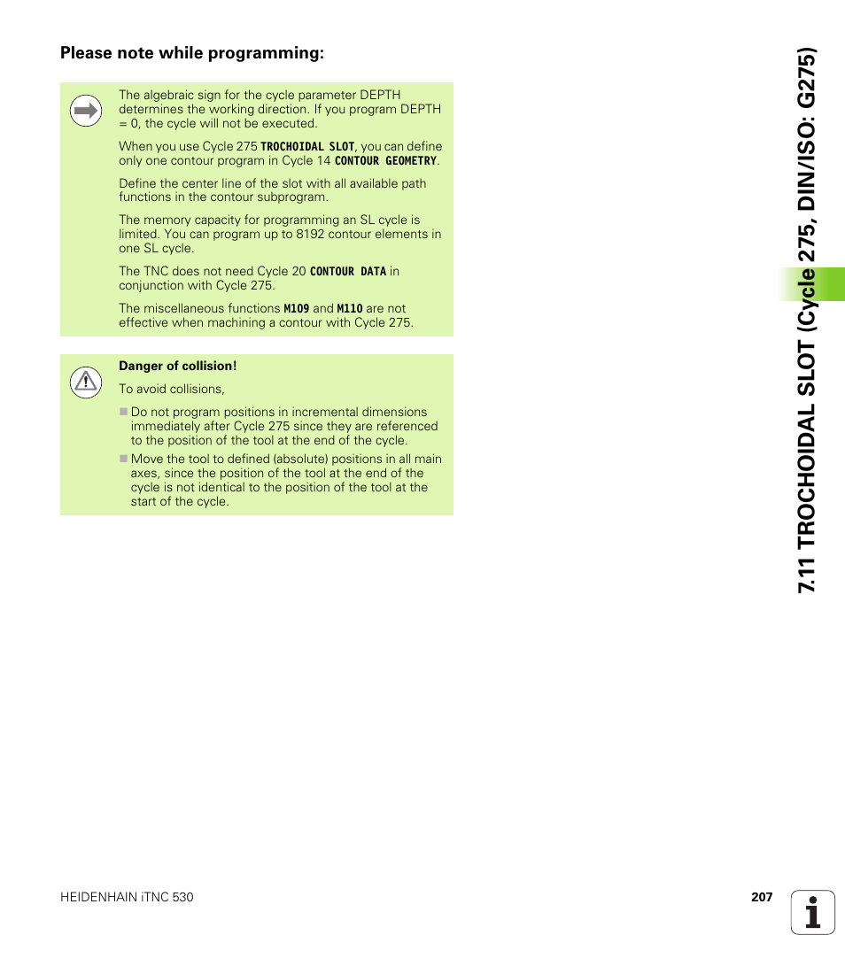 Please note while programming | HEIDENHAIN iTNC 530 (340 49x-06) Cycle programming User Manual | Page 207 / 513