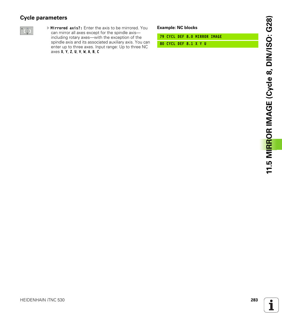 Cycle parameters, 5 mirr or ima g e (cy c le 8, din/iso: g28) | HEIDENHAIN iTNC 530 (340 49x-06) Cycle programming User Manual | Page 283 / 513