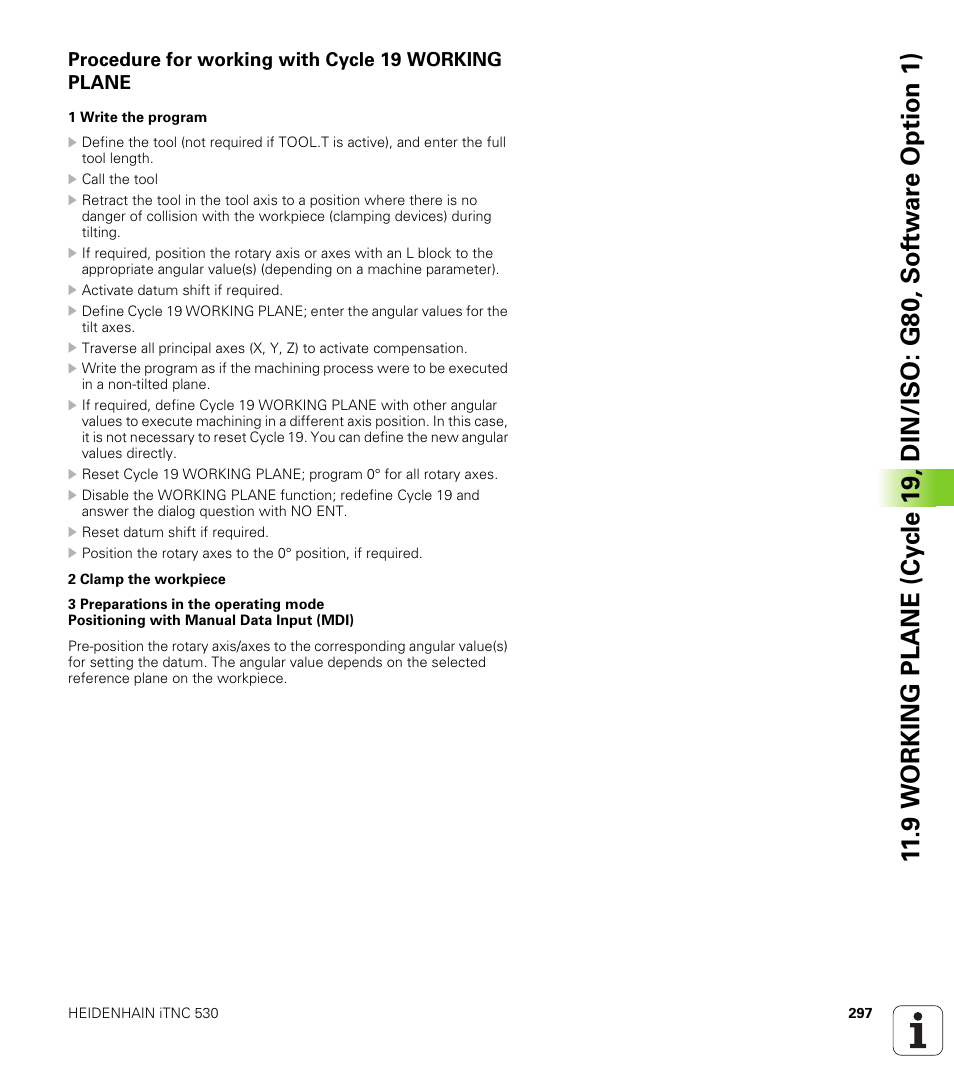 Procedure for working with cycle 19 working plane | HEIDENHAIN iTNC 530 (340 49x-06) Cycle programming User Manual | Page 297 / 513