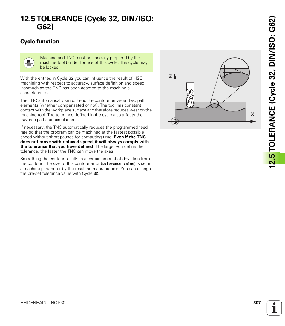 5 tolerance (cycle 32, din/iso: g62), Cycle function | HEIDENHAIN iTNC 530 (340 49x-06) Cycle programming User Manual | Page 307 / 513