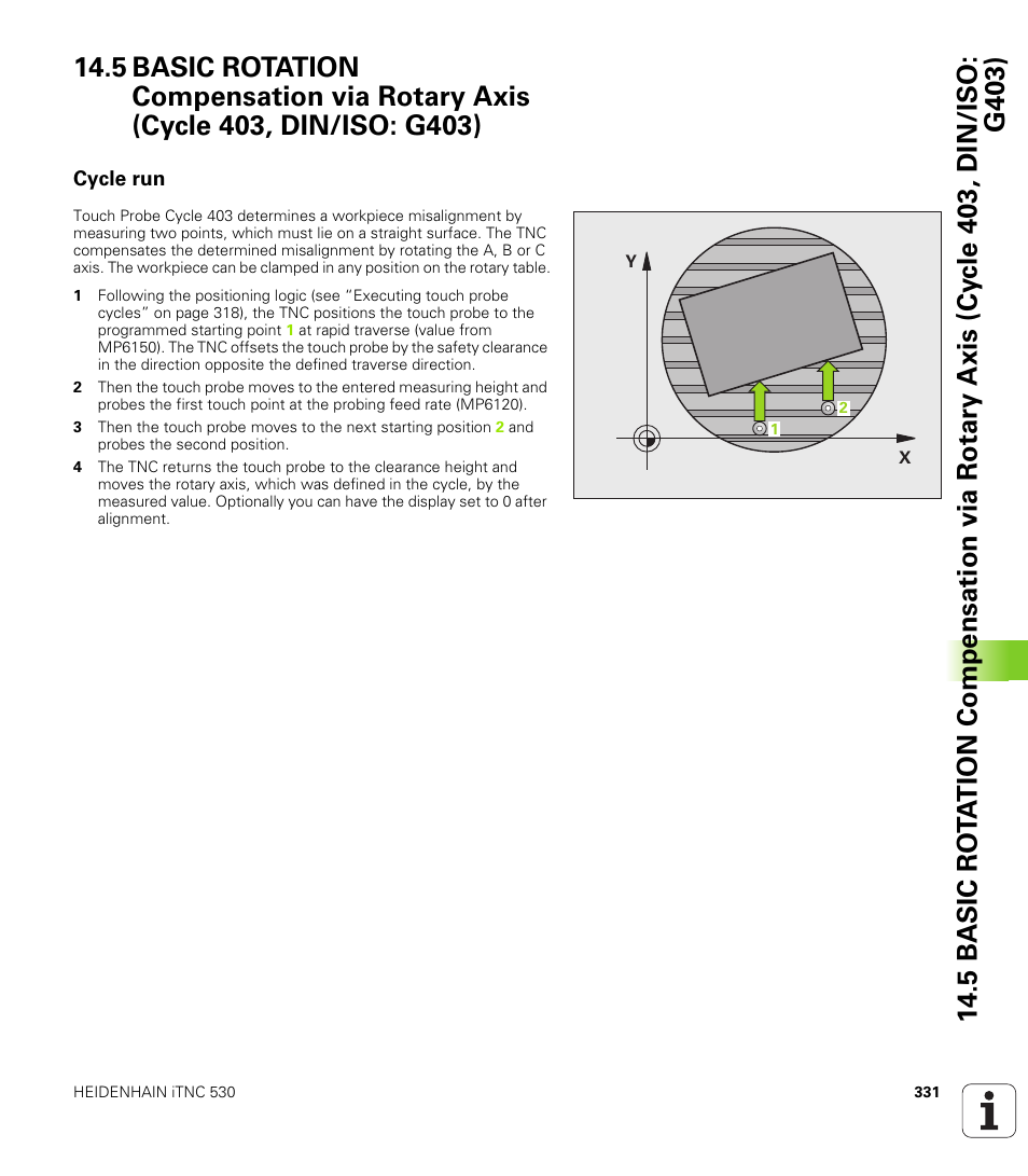 Cycle run | HEIDENHAIN iTNC 530 (340 49x-06) Cycle programming User Manual | Page 331 / 513