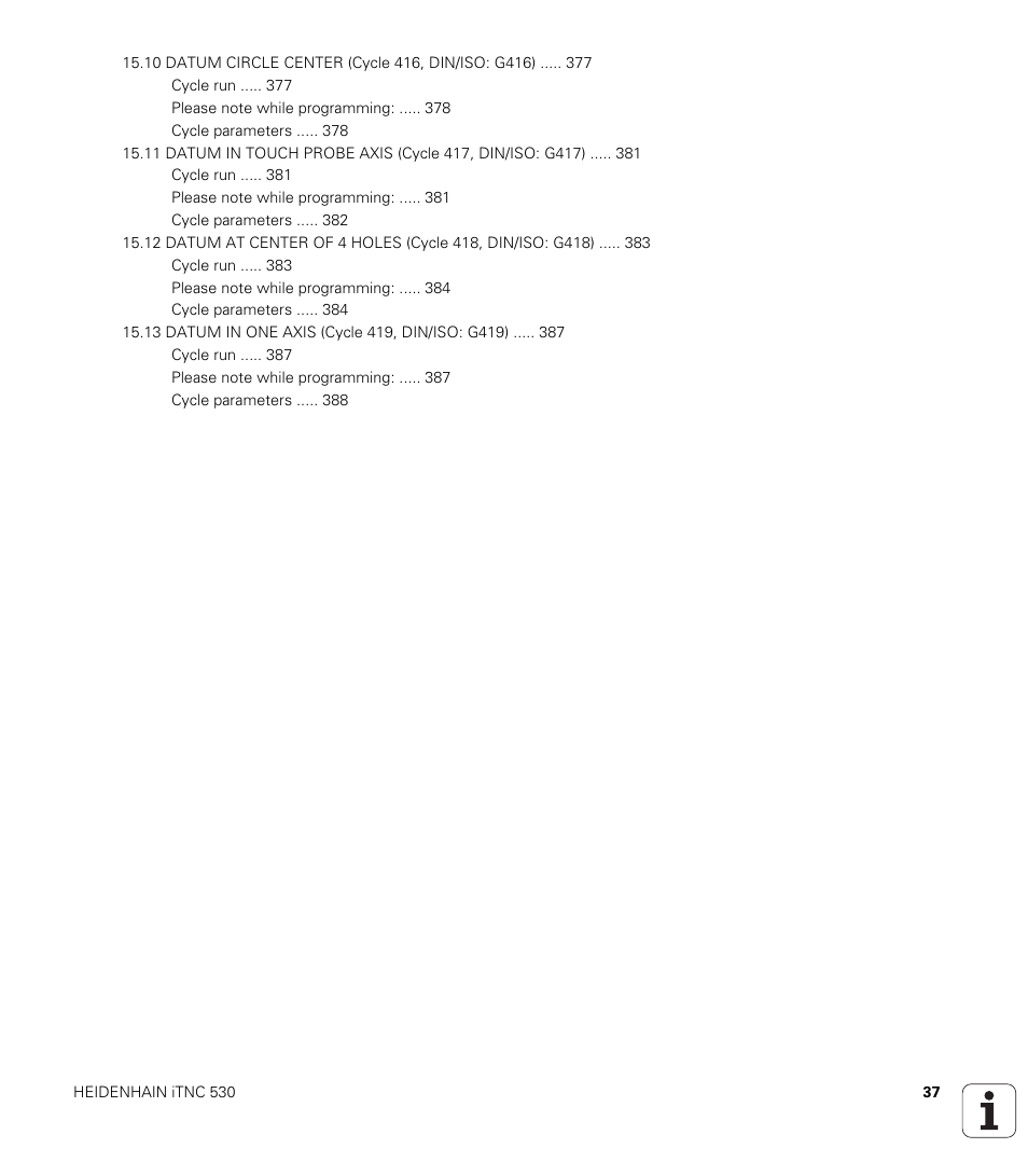 HEIDENHAIN iTNC 530 (340 49x-06) Cycle programming User Manual | Page 37 / 513