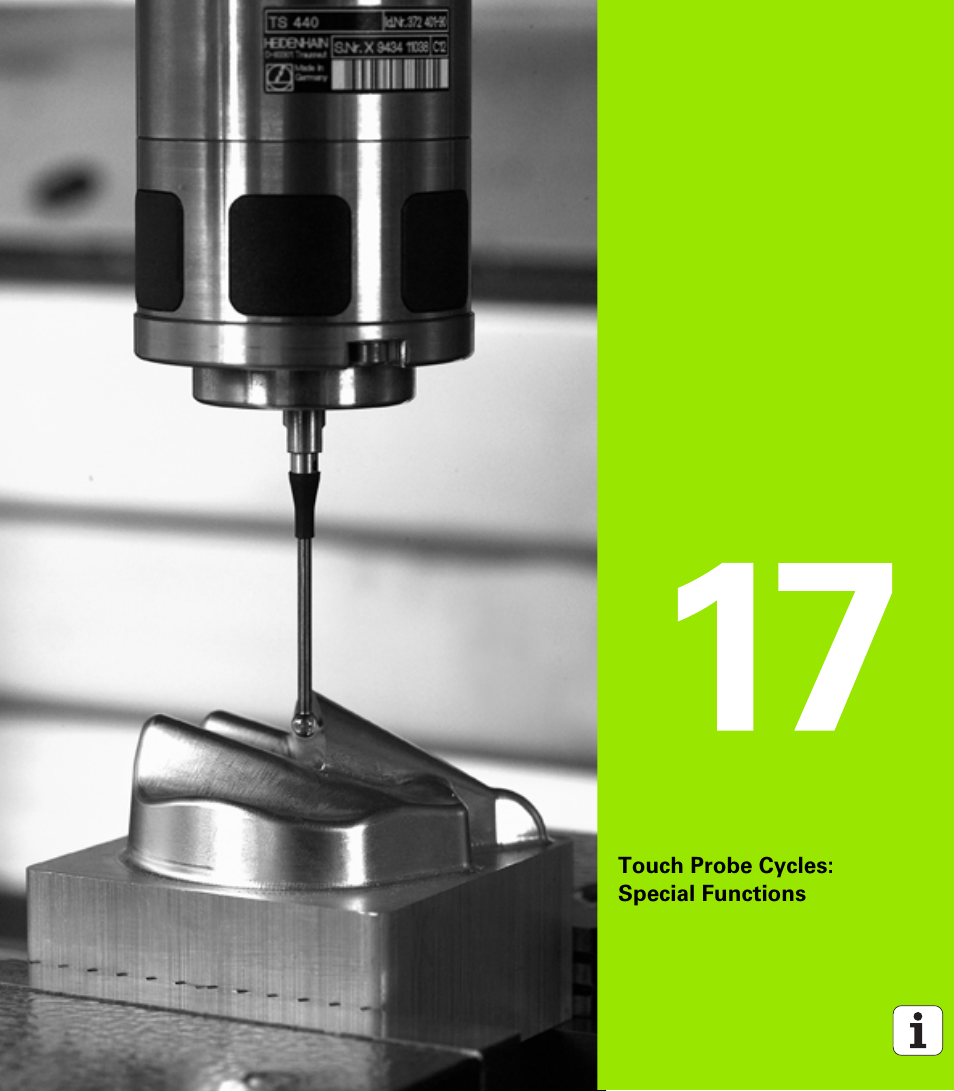 Touch probe cycles: special functions, 17 touch probe cycles: special functions | HEIDENHAIN iTNC 530 (340 49x-06) Cycle programming User Manual | Page 445 / 513