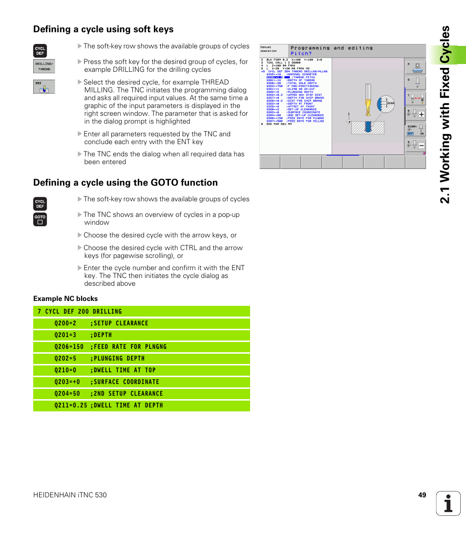 Defining a cycle using soft keys, Defining a cycle using the goto function, 1 w o rk ing with fix e d cy cles | HEIDENHAIN iTNC 530 (340 49x-06) Cycle programming User Manual | Page 49 / 513