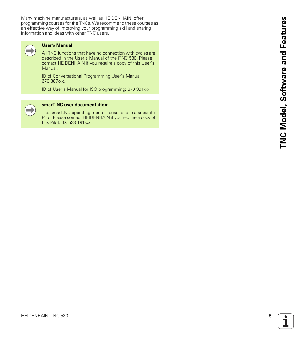 Tnc model, sof tw a re and f eat ur es | HEIDENHAIN iTNC 530 (340 49x-06) Cycle programming User Manual | Page 5 / 513