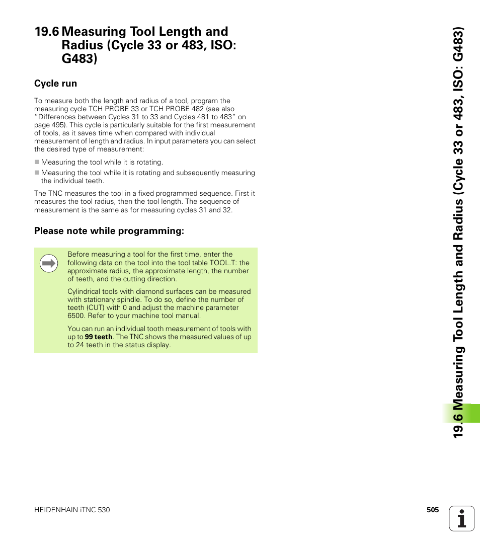 Cycle run, Please note while programming | HEIDENHAIN iTNC 530 (340 49x-06) Cycle programming User Manual | Page 505 / 513