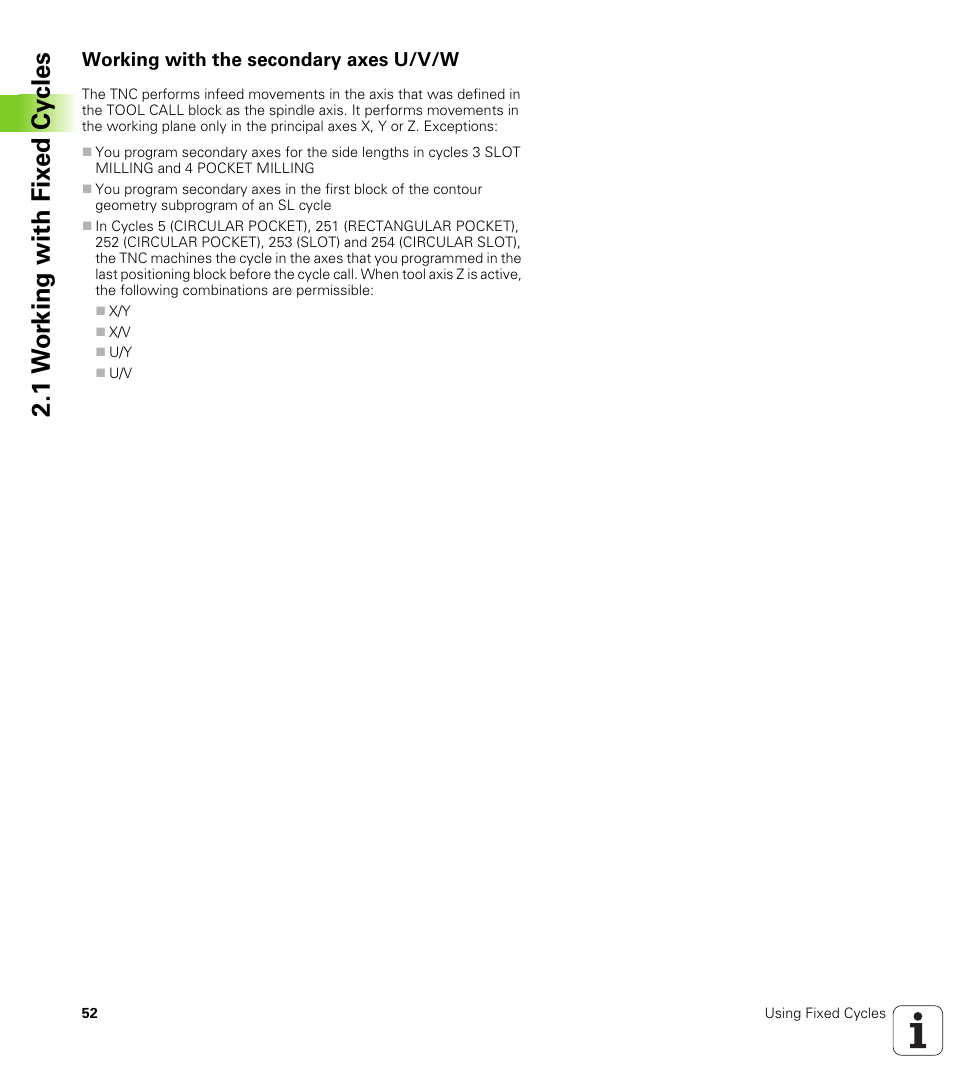 Working with the secondary axes u/v/w, 1 w o rk ing with fix e d cy cles | HEIDENHAIN iTNC 530 (340 49x-06) Cycle programming User Manual | Page 52 / 513