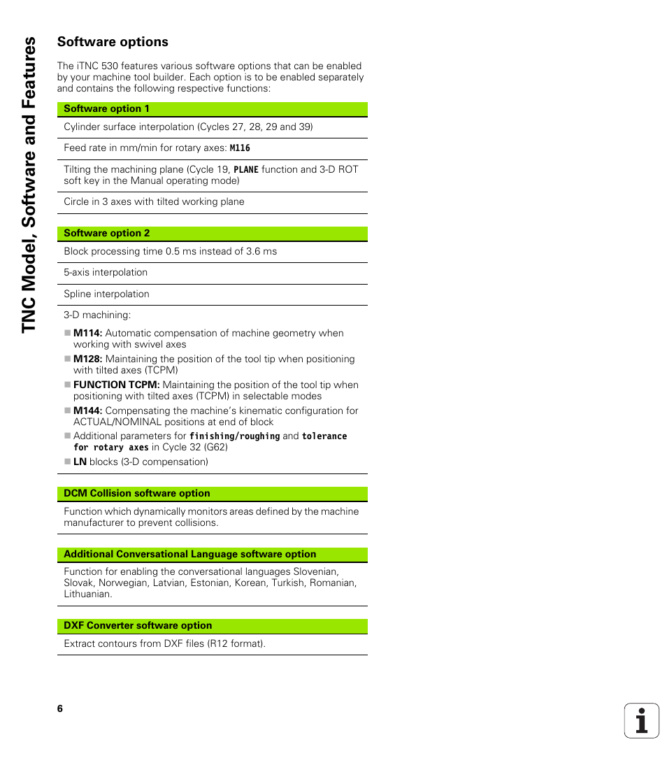Software options, Tnc model, sof tw a re and f eat ur es | HEIDENHAIN iTNC 530 (340 49x-06) Cycle programming User Manual | Page 6 / 513