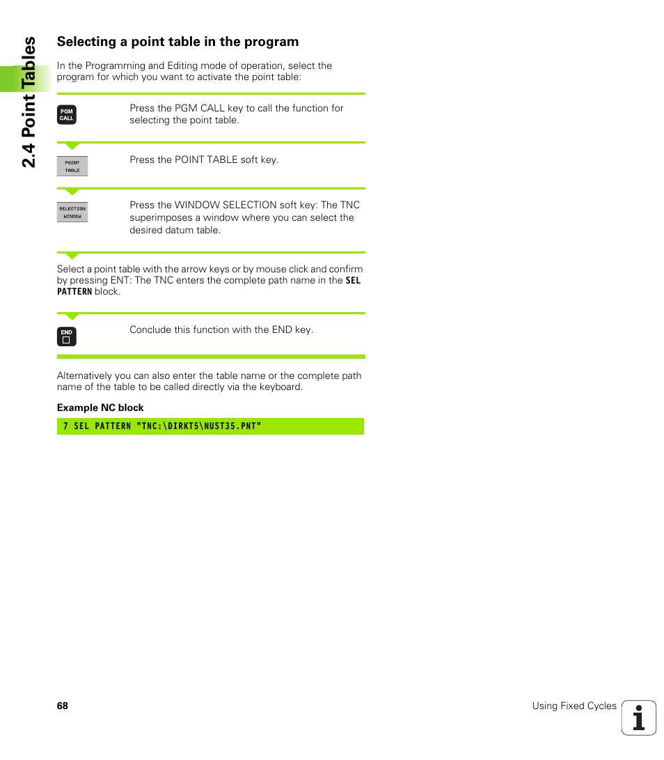 Selecting a point table in the program, 4 p o int t a bles | HEIDENHAIN iTNC 530 (340 49x-06) Cycle programming User Manual | Page 68 / 513