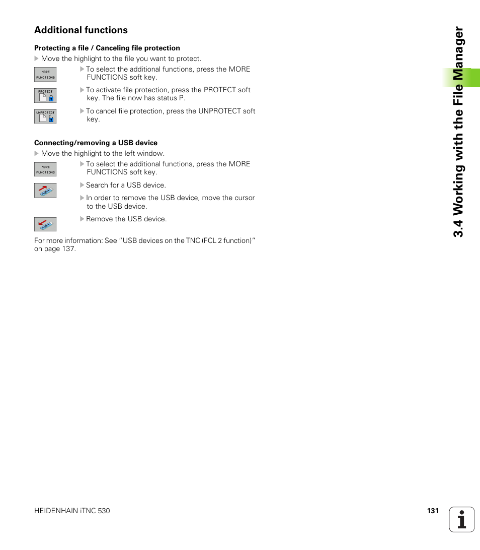 Additional functions, 4 w o rk ing with the file manag e r | HEIDENHAIN iTNC 530 (340 49x-06) ISO programming User Manual | Page 131 / 640