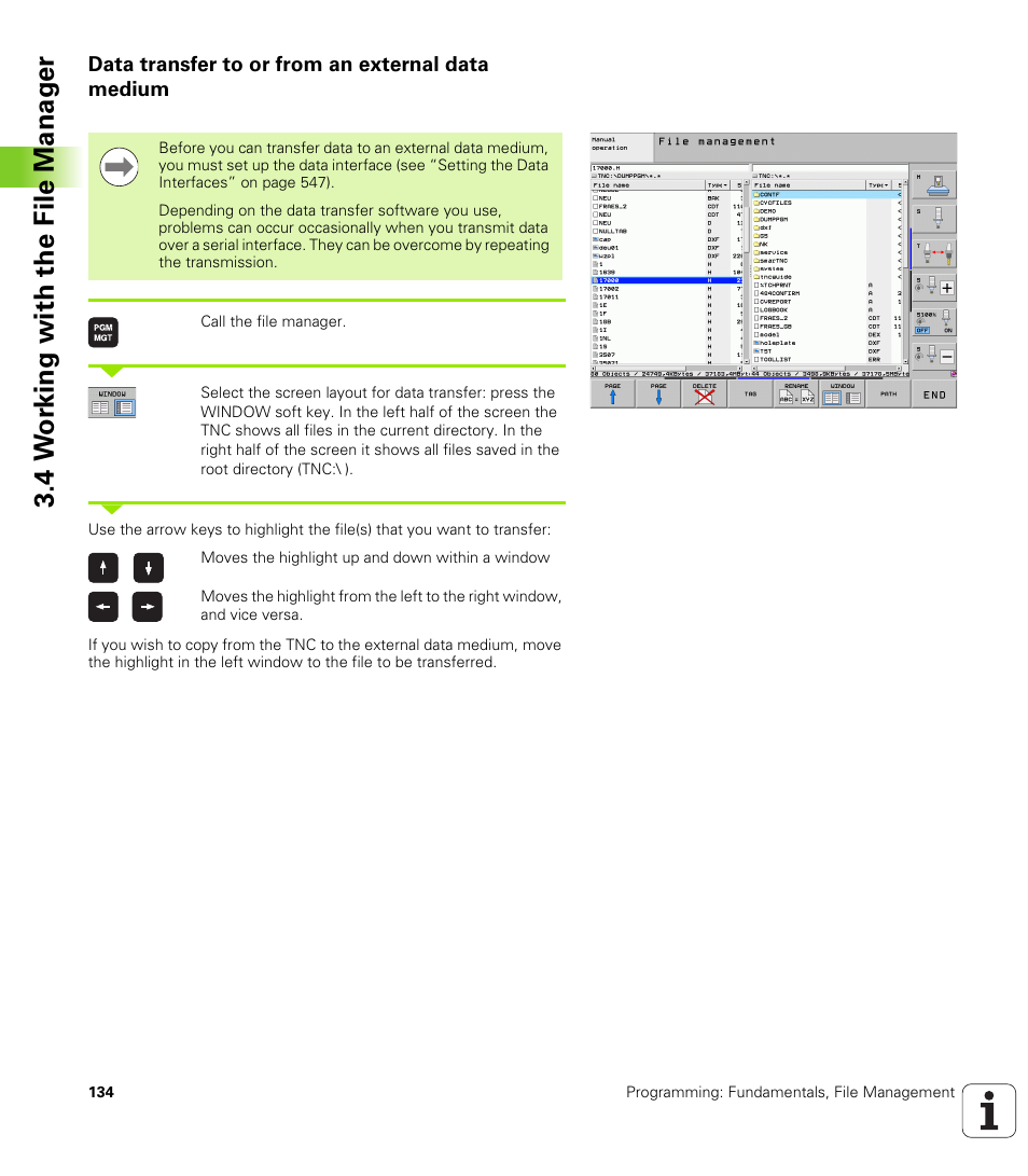 Data transfer to or from an external data medium, 4 w o rk ing with the file manag e r | HEIDENHAIN iTNC 530 (340 49x-06) ISO programming User Manual | Page 134 / 640