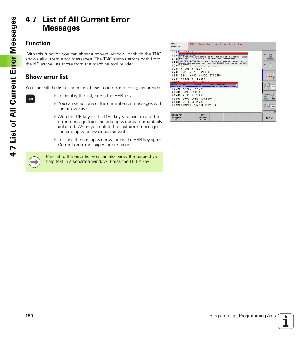 7 list of all current error messages, Function, Show error list | HEIDENHAIN iTNC 530 (340 49x-06) ISO programming User Manual | Page 150 / 640